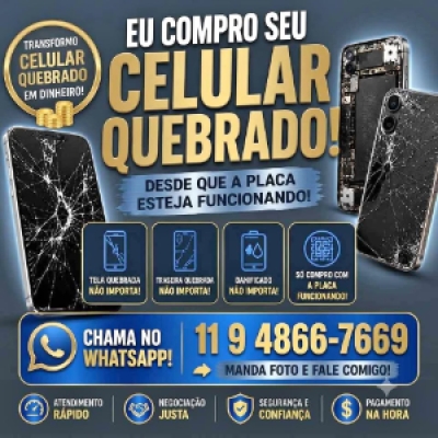 Compro seu celular quebrado. Manda a foto e fale comigo no zap.............