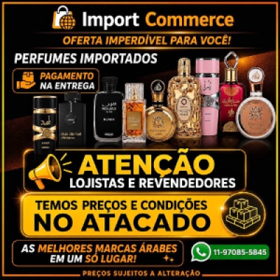 Atacado de Perfumes Importados. Temos as melhores marcas Árabes...........