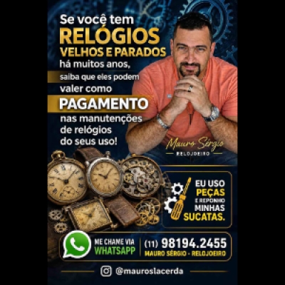 Manutenção em relógios, várias marcas, modelos, nacionais, importados..